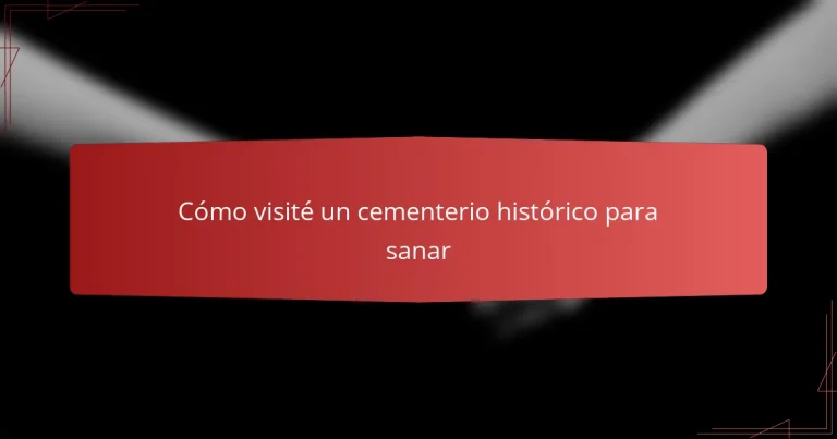 Cómo visité un cementerio histórico para sanar