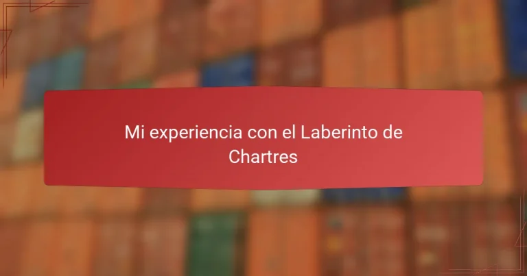 Mi experiencia con el Laberinto de Chartres