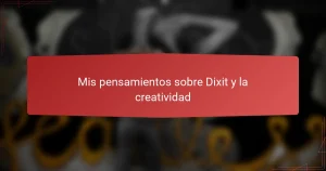 Mis pensamientos sobre Dixit y la creatividad